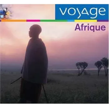 Zahraniční hudba CD Various: Afrique: Voyage / Various 2004