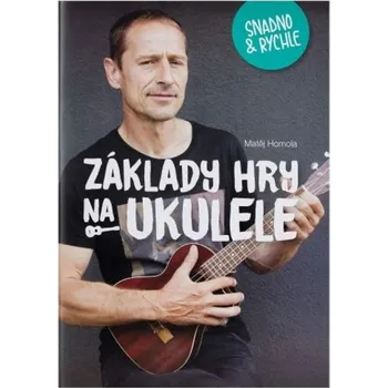 Základy hry na ukulele snadno a rychle - FRONTMAN