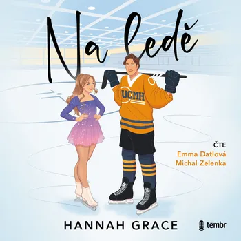 Hannah Grace: Na ledě - Hannah Grace (čte Emma Datlová, Tomáš Zelenka) mp3 ke stažení