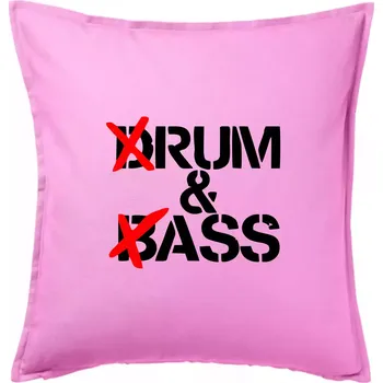 Polštář Drum & Bass (Rum & Ass) - Polštář 50x50 - 50x50 - Pouze potah ( Růžová )