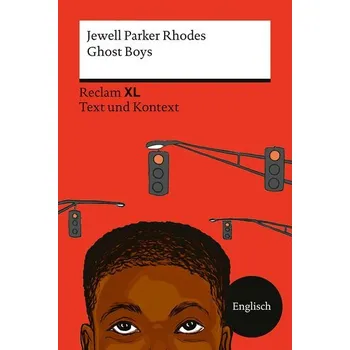 Ghost Boys - Rhodes, Jewell Parker [EN] (2025, Brožovaná, Reclam Philipp Jun.)