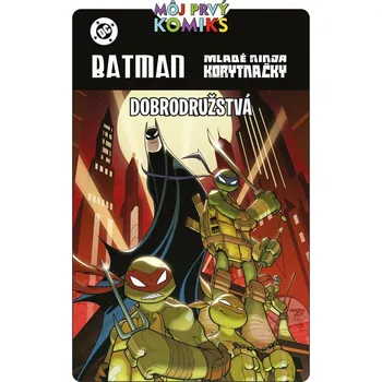 Batman a Mladé ninja korytnačky - Matthew K. Manning, Jon Sommariva