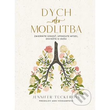 Kniha Dych ako modlitba - Jennifer Tucker Kumran