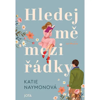 Kniha Hledej mě mezi řádky - Katie Naymonová (E-Kniha)
