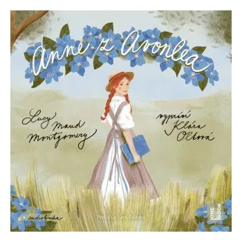 Anne z Avonlea - Lucy Maud Montgomeryová