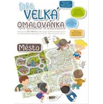 Fakt velká omalovánka - Město