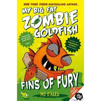 Cizojazyčná kniha Fins of Fury: My Big Fat Zombie Goldfish - O'Hara, Mo