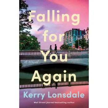 Cizojazyčná kniha Falling for You Again - Lonsdale, Kerry