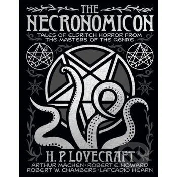 The Necronomicon - H. P. Lovecraft Arcturus