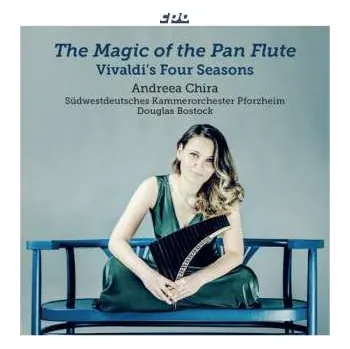 Zahraniční hudba CD Antonio Vivaldi: The Magic Of The Pan Flute (Vivaldi's Four Seasons) 2022