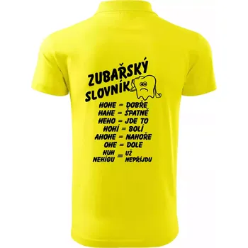 Pánská košile Zubařský slovník - Polokošile pánská Pique Polo 203 - 5XL ( Citrónová )