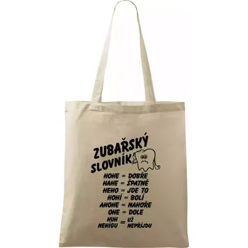Nákupní taška Zubařský slovník - Taška bavlněná - 42 x 38 cm ( Naturální )