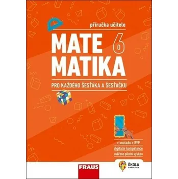 Přírodní věda Matematika 6 pro každého šesťáka a šesťačku - Jan Frank, Lukáš Honzík, Roman Hašek