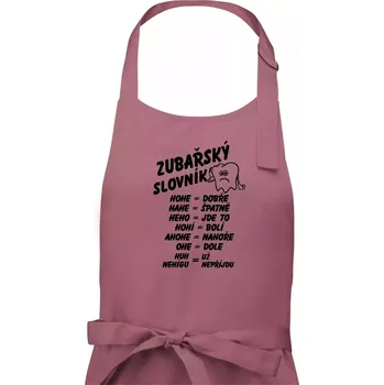 Kuchyňská zástěra Zubařský slovník - Dámská zástěra na vaření - Univerzální velikost ( Starorůžová )