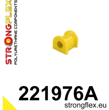 Silentblok nápravy 221976A: Strongflex Silentblok zadního stabilizátoru - vnitřní varianta SPORT 22mm