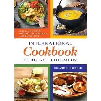 International Cookbook of Life-Cycle Celebrations - Webb, Lois