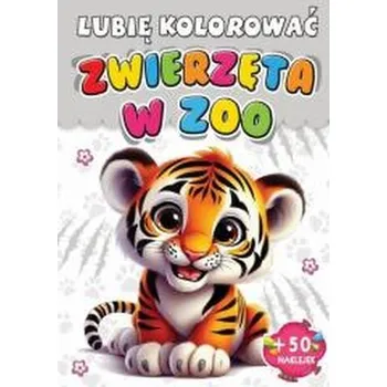 Bystrá hlava Kolorowanka Zwierzęta w zoo + 50 naklejek - praca zbiorowa