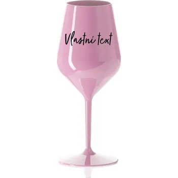 Sklenice Nerozbitná plastová sklenička na  víno s vlastním textem
