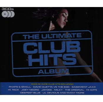 Zahraniční hudba THE ULTIMATE CLUB HITS ALBUM CD