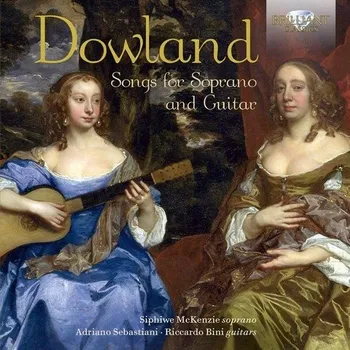 Zahraniční hudba Dowland: Songs For Soprano & Guitar Dowland: Písně pro soprán a kytaru CD / Album CD