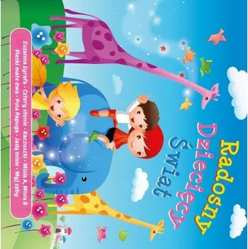 Zahraniční hudba Radosny dziecięcy świat Různí interpreti CD