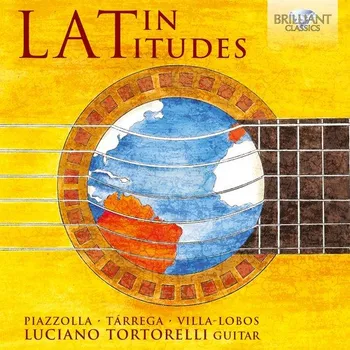Zahraniční hudba Latin Latitudes Luciano Tortorelli CD