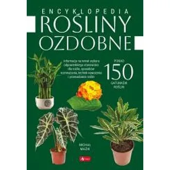 Rośliny ozdobne - Michał Mazik