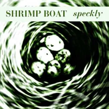Zahraniční hudba CD Shrimp Boat: Speckly 2016