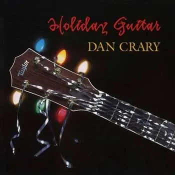 Zahraniční hudba CD Dan Crary: Holiday Guitar 1997