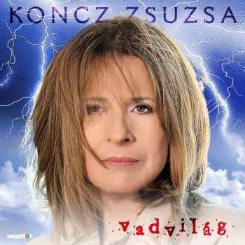 Zahraniční hudba CD Zsuzsa Koncz: Vadvilág 2017