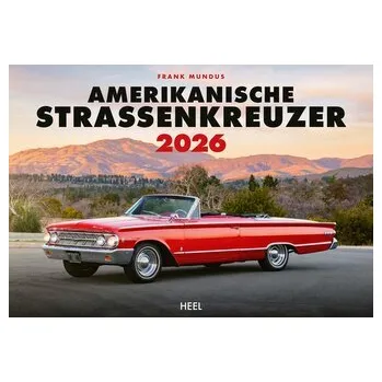 Amerikanische Straßenkreuzer Kalender 2026 - Mundus, Frank