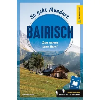 Langenscheidt So geht Mundart Bairisch