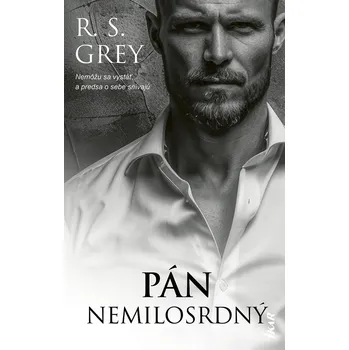 Kniha Pán Nemilosrdný - R. S. Grey (E-Kniha)