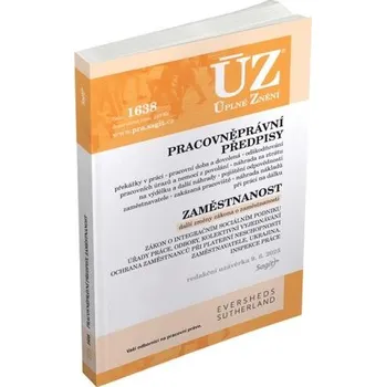 ÚZ 1638: Pracovněprávní předpisy - Nakladatelství Sagit (2025, brožovaná)