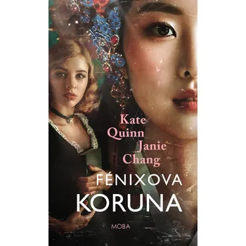 Fénixova koruna - Kate Quinn (E-Kniha)