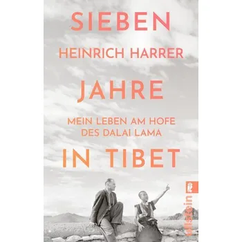 Literární cestopis Sieben Jahre in Tibet - Heinrich Harrer [DE] (2025, Brožovaná, Ullstein Taschenbuchvlg.)