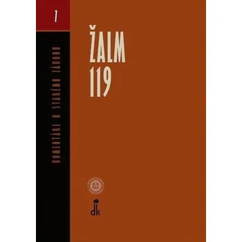 Žalm 119 - Komentáre k Starému zákonu 7 (2. vydanie) - kolektiv