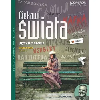 Český jazyk Ciekawi świata. Szkoła ponadgimnazjalna, cz. 5. Język polski. Podręcznik. Zakres pods. i rozszerzony - Łapińska Iwona, Maciejewska Brygida, Sadowska Joanna