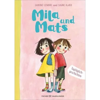 Pohádka Mila und Mats - Lemire, Sabine