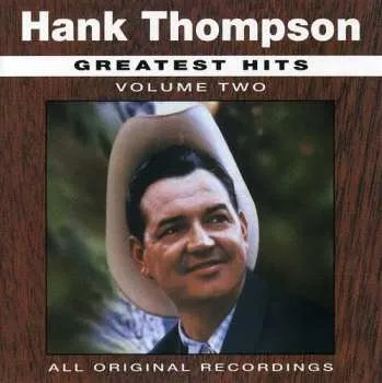 Zahraniční hudba CD Hank Thompson: Greatest Hits - Volume Two 1993