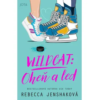 Wildcat: Oheň a led - Rebecca…