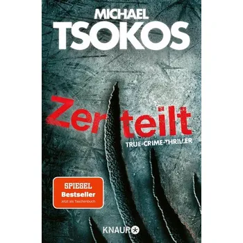 Zerteilt - Tsokos, Michael [DE] (2025, Taschenbuch, Knaur Taschenbuch)