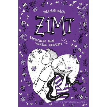 Zimt ¿ Zwischen den Welten geküsst - Bach, Dagmar