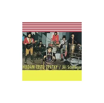 Česká hudba Jiří Schelinger, Skupina Františka Ringo Čecha – Hledám cestu zpátky