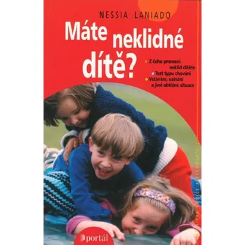 Máte neklidné dítě?