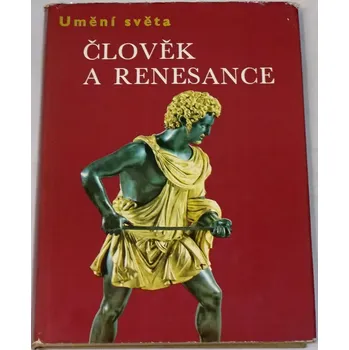 Literární biografie Martindale Andrew - Umění světa: Člověk a renesance