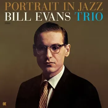 Zahraniční hudba Bill Evans Trio: Portrait In Jazz (Limited,Reissue) - Vinyl (LP)