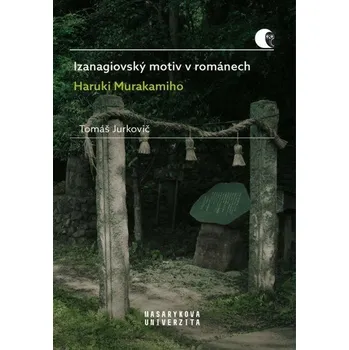 Izanagiovský motiv v románech Haruki Murakamiho