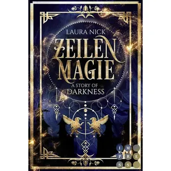 Zeilenmagie 2: A Story of Darkness - Saunsbury, Laura; Doherty, Nick