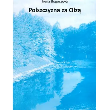 Umění Polszczyzna za Olza